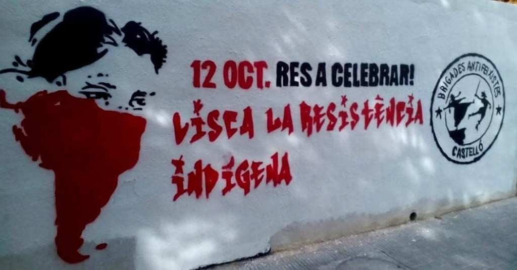 Castelló: visca la resistència indígena